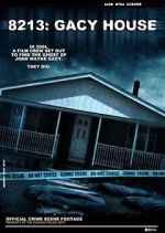 Watch 8213: Gacy House Movie4k