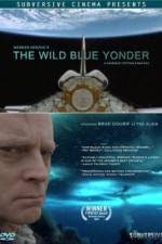 Watch The Wild Blue Yonder Movie4k