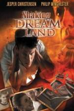 Watch Shaking Dream Land Movie4k