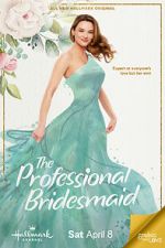 Watch The Professional Bridesmaid Movie4k