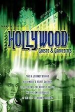 Watch Hollywood Ghosts & Gravesites Movie4k