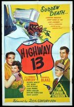 Watch Highway 13 Movie4k