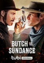 Watch Butch vs. Sundance Movie4k