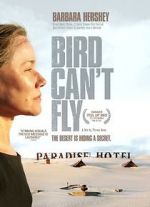 Watch The Bird Can\'t Fly Movie4k