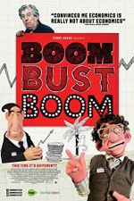 Watch Boom Bust Boom Movie4k