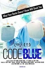 Watch Code Blue: Redefining the Practice of Medicine Movie4k