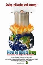 Watch How to Boil a Frog Movie4k