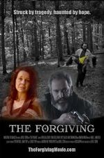 Watch The Forgiving Movie4k