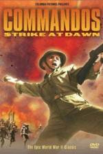 Watch Commandos Strike at Dawn Movie4k