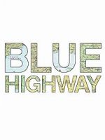 Watch Blue Highway Movie4k
