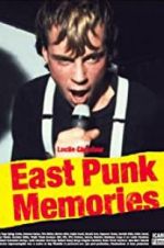 Watch East Punk Memories Movie4k