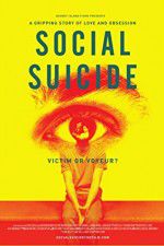 Watch Social Suicide Movie4k