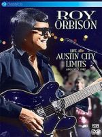 Watch Roy Orbison: Live at Austin City Limits Movie4k