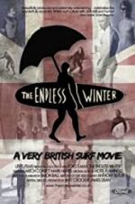 Watch The Endless Winter - A Very British Surf Movie Movie4k