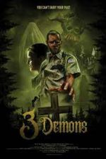Watch 3 Demons Movie4k