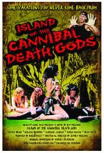 Watch Island of the Cannibal Death Gods Movie4k