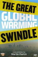 Watch The Great Global Warming Swindle Movie4k