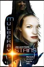 Watch Mulberry Stains Movie4k