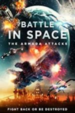 Watch Battle in Space: The Armada Attacks Movie4k