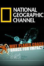 Watch Why Planes Crash Brace for Impact Movie4k