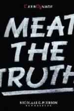 Watch Meat the Truth Movie4k