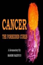 Watch Cancer: The Forbidden Cures Movie4k