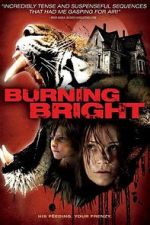 Watch Burning Bright Movie4k