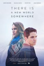 Watch There Is a New World Somewhere Movie4k