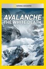 Watch Avalanche: The White Death Movie4k