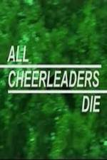 Watch All Cheerleaders Die Movie4k