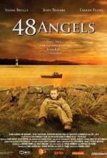 Watch 48 Angels Movie4k