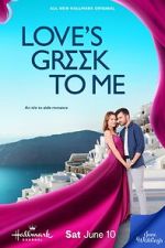 Watch Love\'s Greek to Me Movie4k