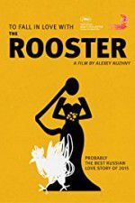 Watch The Rooster Movie4k