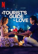 Watch A Tourist\'s Guide to Love Movie4k