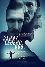 Watch Danny. Legend. God. Movie4k