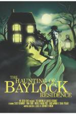 Watch The Haunting of Baylock Residence Movie4k