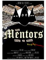 Watch The Mentors: Kings of Sleaze Rockumentary Movie4k