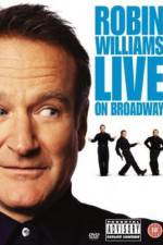 Watch Robin Williams: Live on Broadway Movie4k