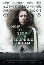 Watch How to Stop a Recurring Dream Movie4k