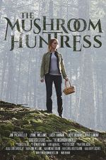 Watch The Mushroom Huntress (Short 2020) Movie4k