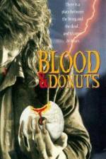 Watch Blood & Donuts Movie4k