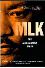 Watch MLK The Assassination Tapes Movie4k