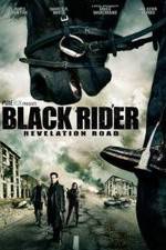 Watch The Black Rider: Revelation Road Movie4k