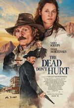 The Dead Don't Hurt movie4k