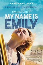 Watch My Name Is Emily Movie4k