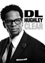 Watch D.L. Hughley: Clear (TV Special 2014) Movie4k