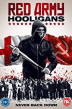 Watch Red Army Hooligans Movie4k