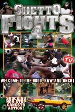 Watch Ghetto Fights Vol 4 Movie4k