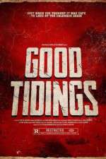 Watch Good Tidings Movie4k