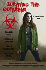 Watch Surviving the Outbreak Movie4k